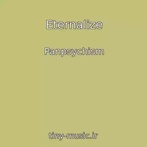 کاور آهنگ Eternalize از Panpsychism