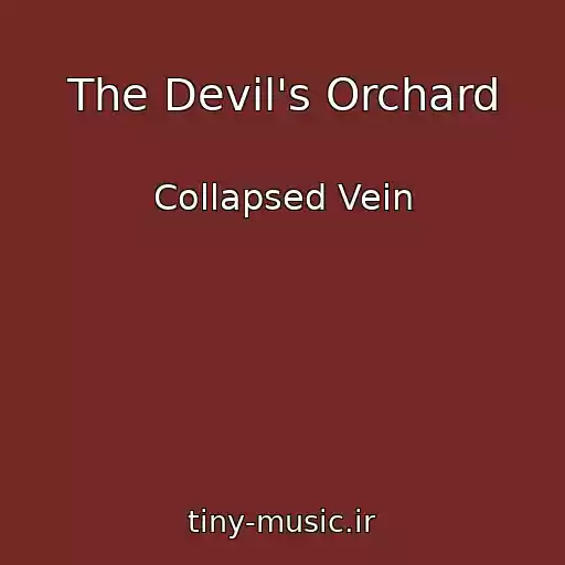کاور آهنگ The Devil's Orchard از Collapsed Vein