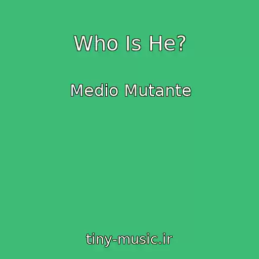 کاور آهنگ Who Is He? از Medio Mutante