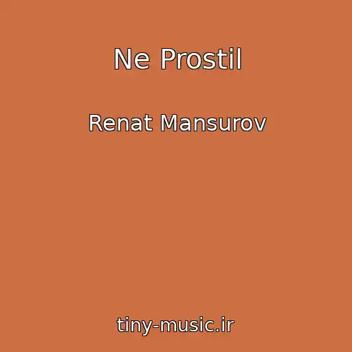 کاور آهنگ Ne Prostil از Renat Mansurov