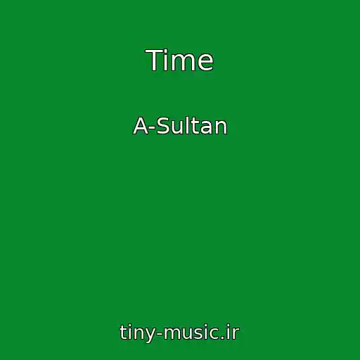 کاور آهنگ Time از A-Sultan