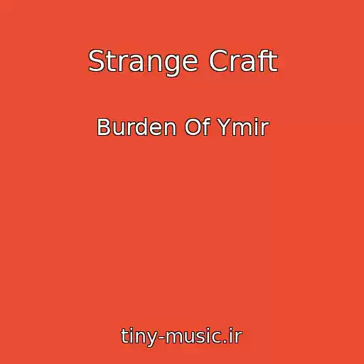 کاور آهنگ Strange Craft از Burden Of Ymir