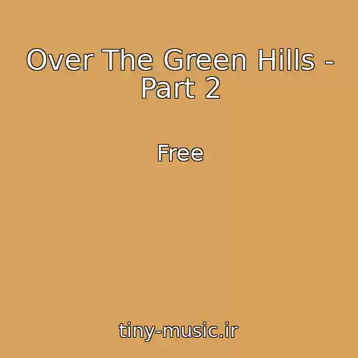 کاور آهنگ Over The Green Hills - Part 2 از Free