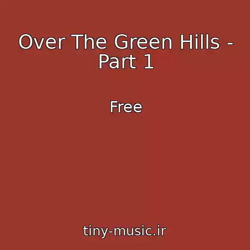 کاور آهنگ Over The Green Hills - Part 1 از Free
