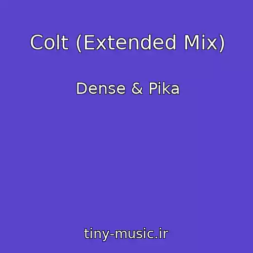 کاور آهنگ Colt (Extended Mix) از Dense & Pika