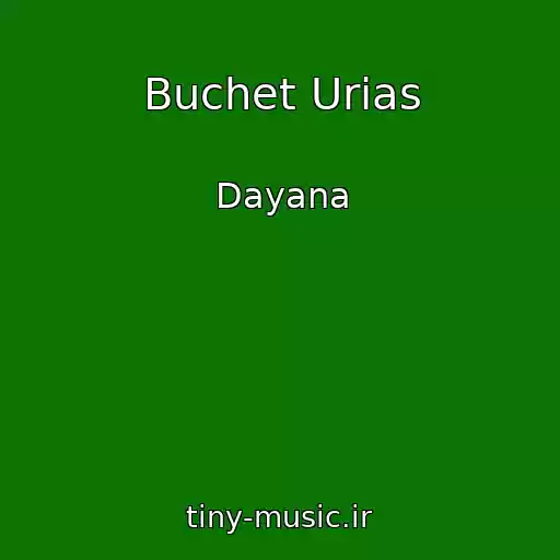 کاور آهنگ Buchet Urias از Dayana