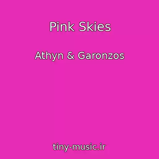 کاور آهنگ Pink Skies از Athyn & Garonzos