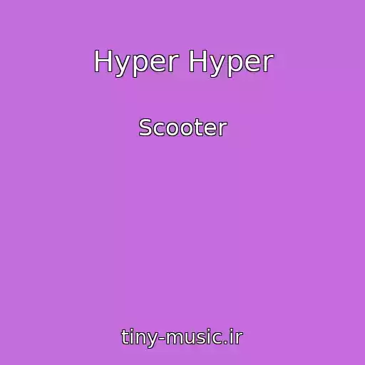 کاور آهنگ Hyper Hyper از Scooter
