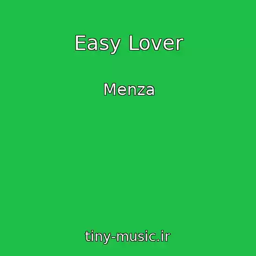 کاور آهنگ Easy Lover از Menza