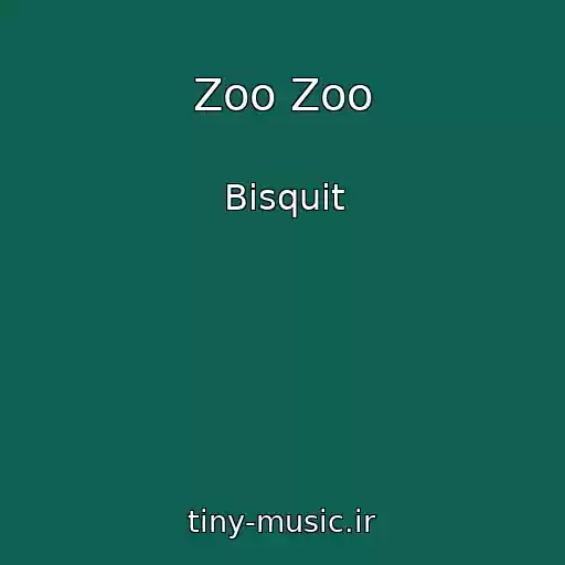کاور آهنگ Zoo Zoo از Bisquit
