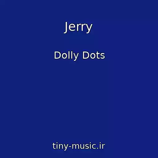 کاور آهنگ Jerry از Dolly Dots