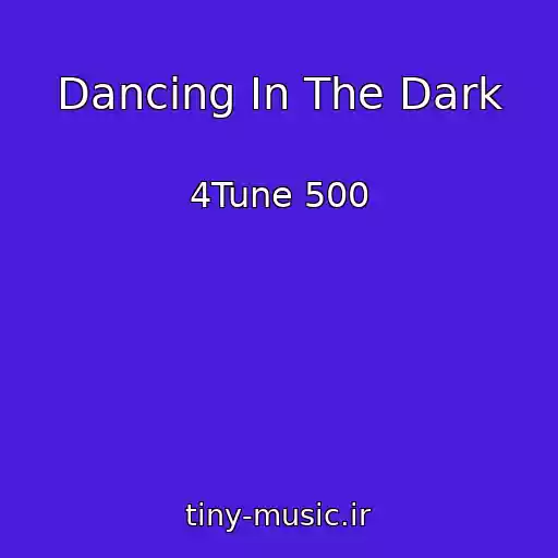 کاور آهنگ Dancing In The Dark از 4Tune 500