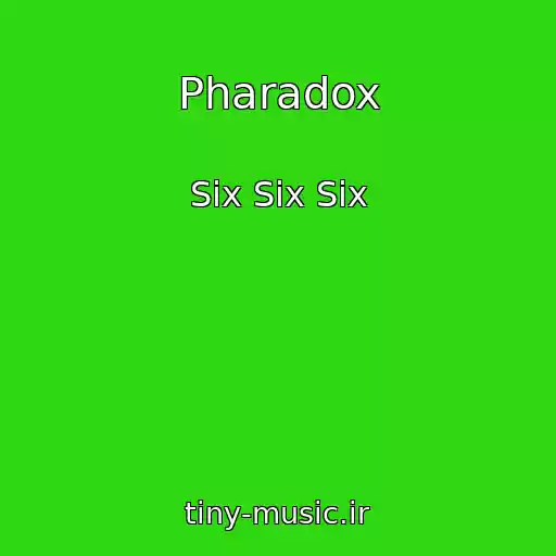کاور آهنگ Pharadox از Six Six Six