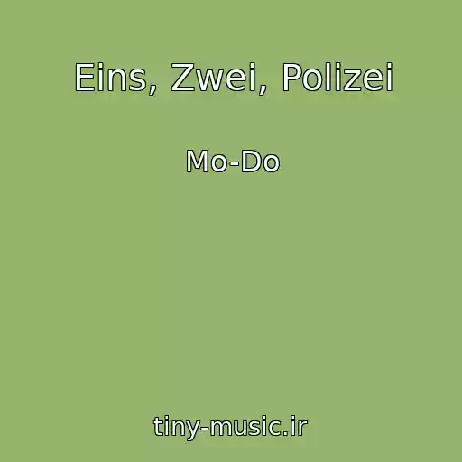 کاور آهنگ Eins, Zwei, Polizei از Mo-Do