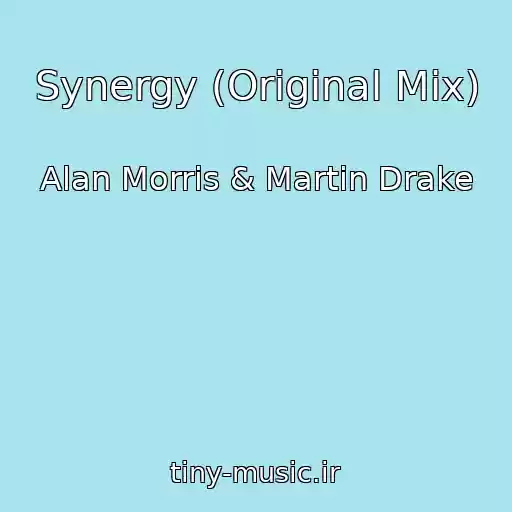 کاور آهنگ Synergy (Original Mix) از Alan Morris & Martin Drake
