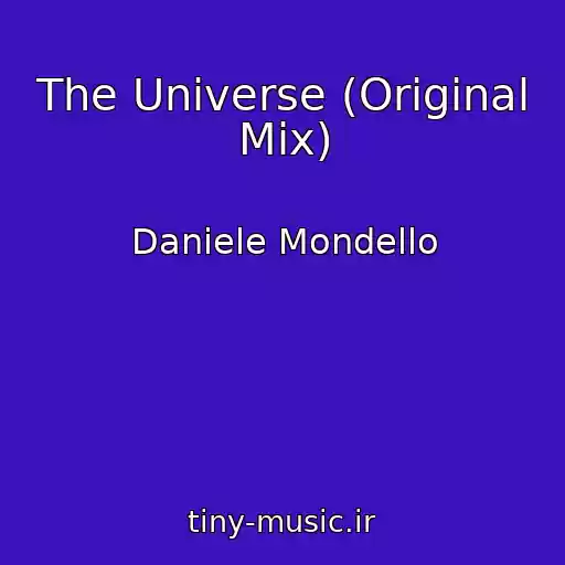 کاور آهنگ The Universe (Original Mix) از Daniele Mondello
