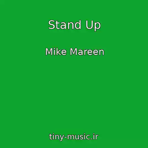 کاور آهنگ Stand Up از Mike Mareen