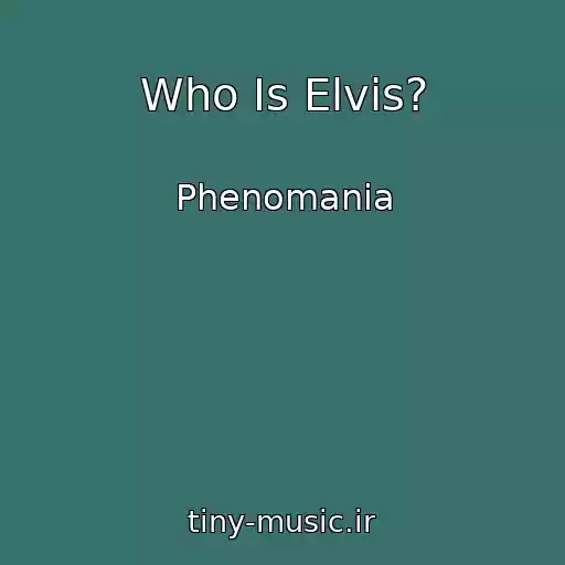 کاور آهنگ Who Is Elvis? از Phenomania