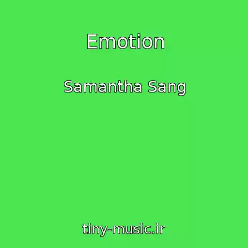 کاور آهنگ Emotion از Samantha Sang