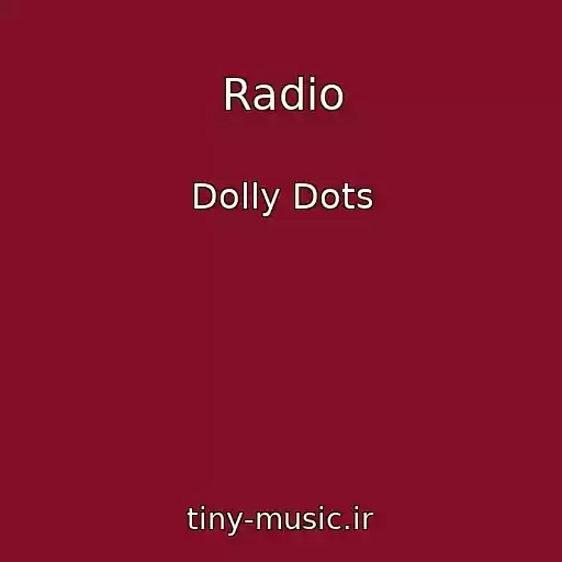 کاور آهنگ Radio از Dolly Dots