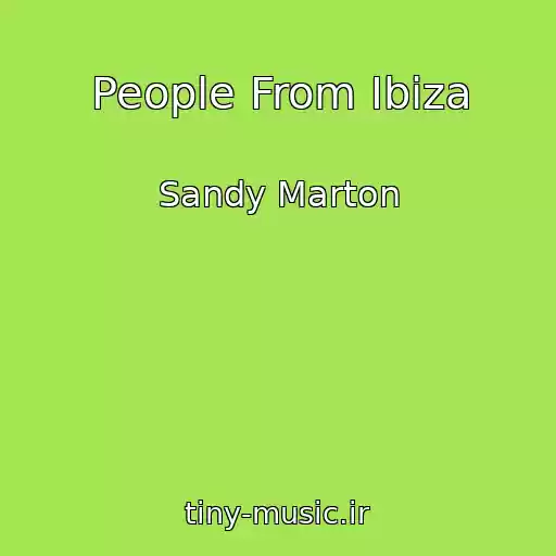 کاور آهنگ People From Ibiza از Sandy Marton