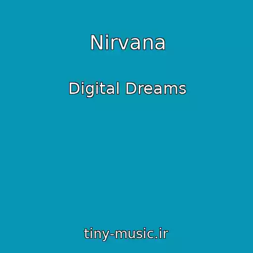 کاور آهنگ Nirvana از Digital Dreams