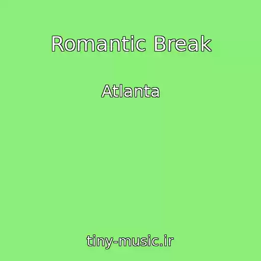 کاور آهنگ Romantic Break از Atlanta