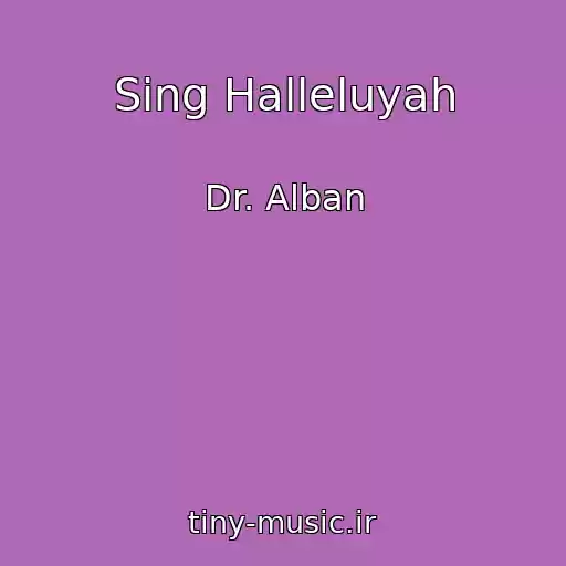 کاور آهنگ Sing Halleluyah از Dr. Alban