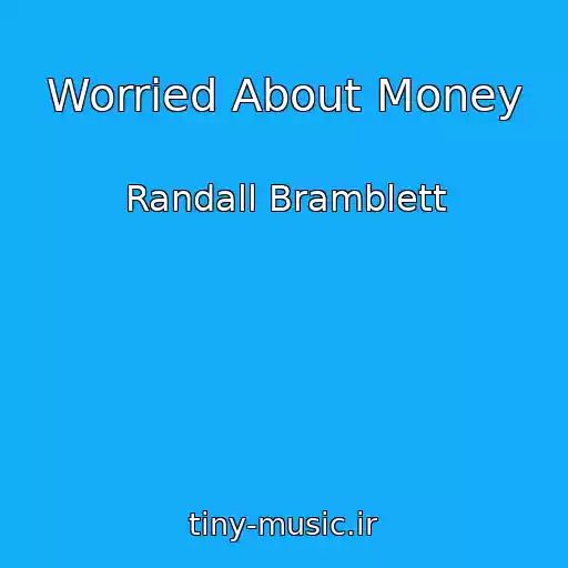 کاور آهنگ Worried About Money از Randall Bramblett