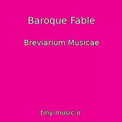 کاور آهنگ Baroque Fable از Breviarium Musicae
