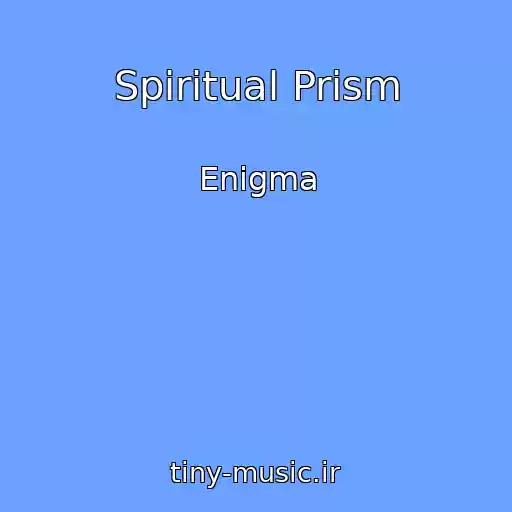 کاور آهنگ Spiritual Prism از Enigma