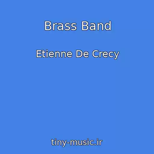 کاور آهنگ Brass Band از Etienne De Crecy