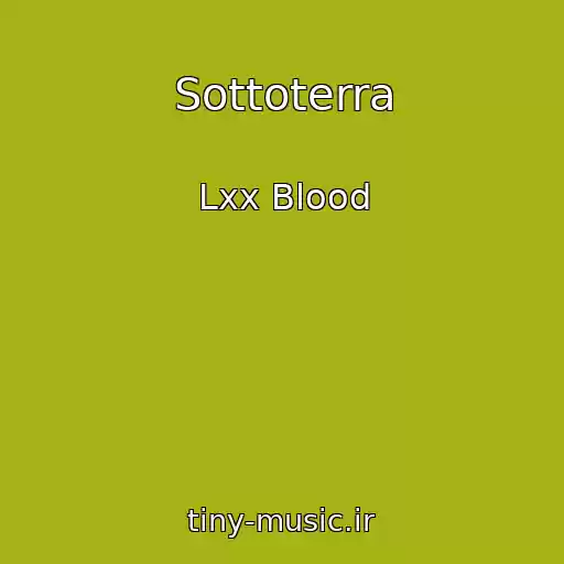 کاور آهنگ Sottoterra از Lxx Blood