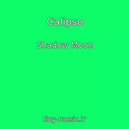کاور آهنگ Calipso از Shadow Moon