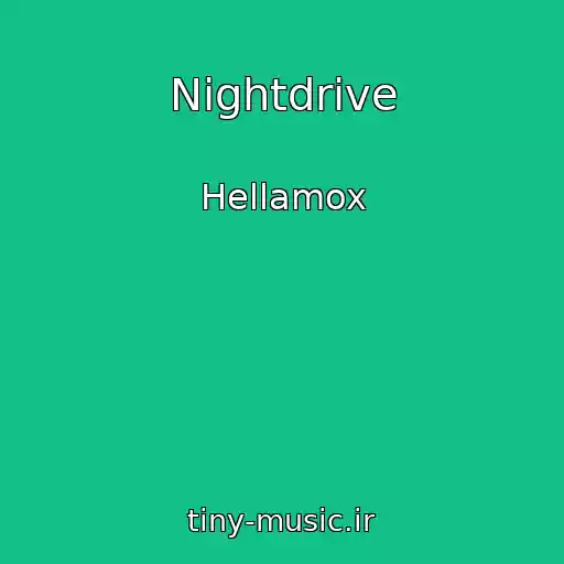 کاور آهنگ Nightdrive از Hellamox