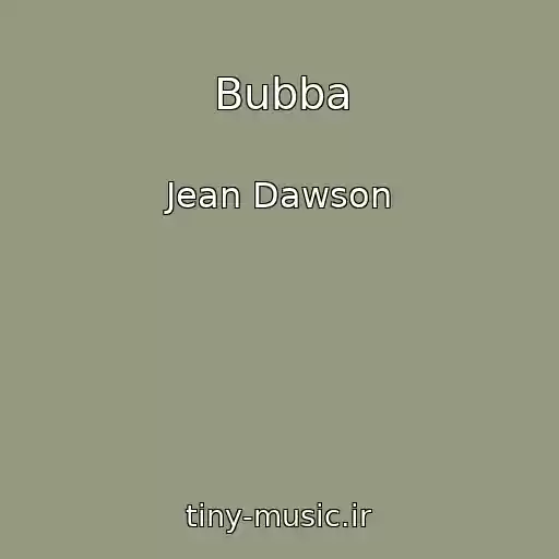 کاور آهنگ Bubba از Jean Dawson