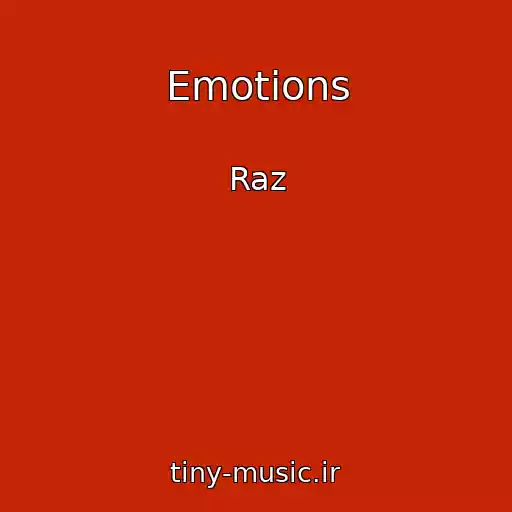 کاور آهنگ Emotions از Raz