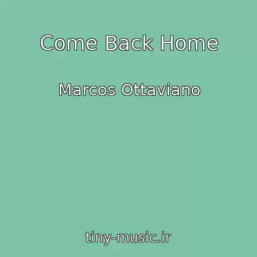 کاور آهنگ Come Back Home از Marcos Ottaviano