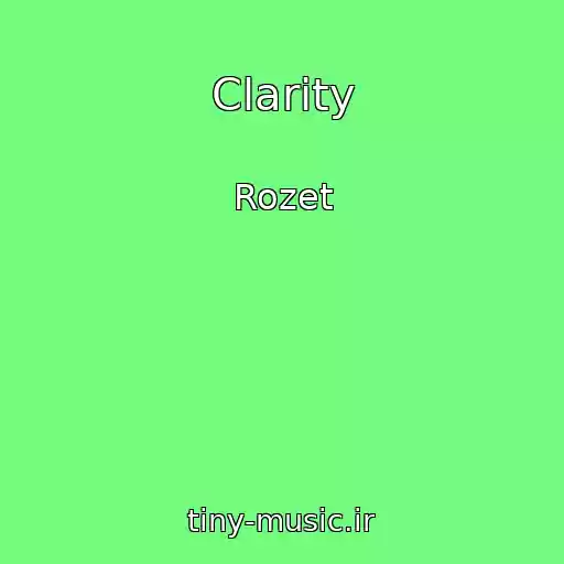 کاور آهنگ Clarity از Rozet
