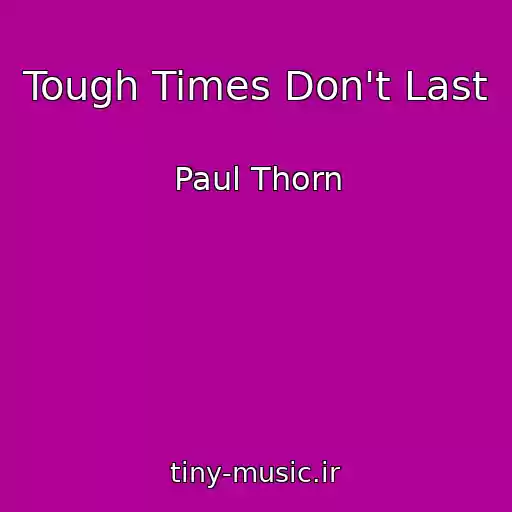 کاور آهنگ Tough Times Don't Last از Paul Thorn