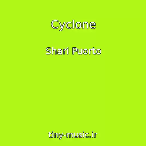 کاور آهنگ Cyclone از Shari Puorto
