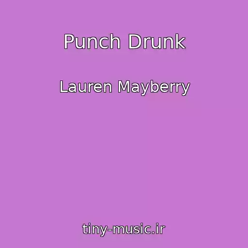 کاور آهنگ Punch Drunk از Lauren Mayberry