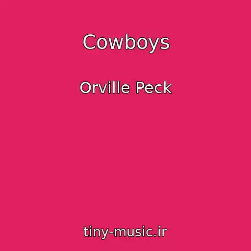 کاور آهنگ Cowboys از Orville Peck