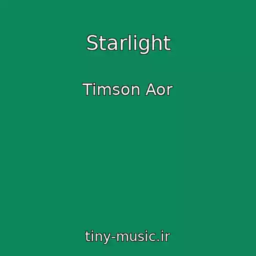 کاور آهنگ Starlight از Timson Aor