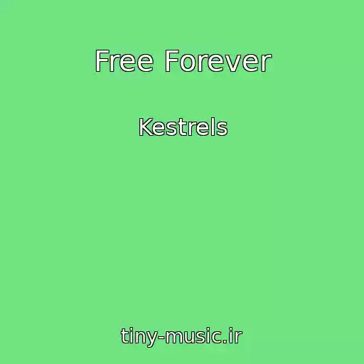 کاور آهنگ Free Forever از Kestrels