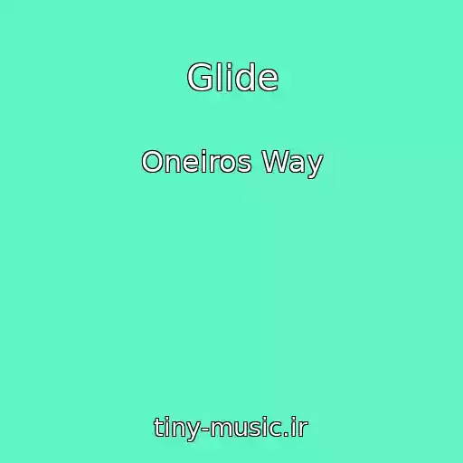 کاور آهنگ Glide از Oneiros Way