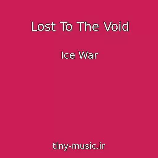 کاور آهنگ Lost To The Void از Ice War