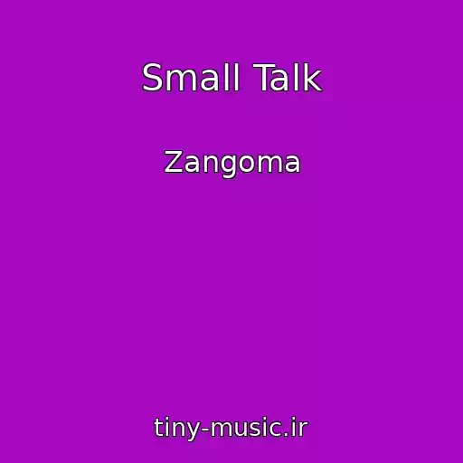 کاور آهنگ Small Talk از Zangoma