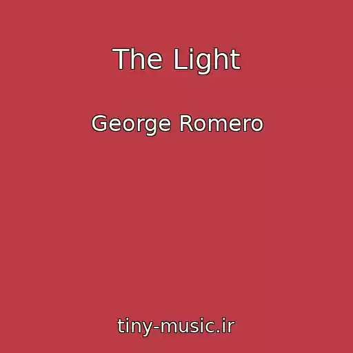 کاور آهنگ The Light از George Romero