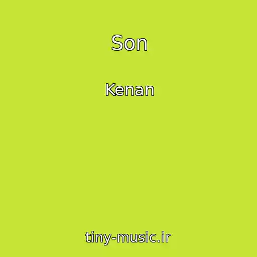 کاور آهنگ Son از Kenan